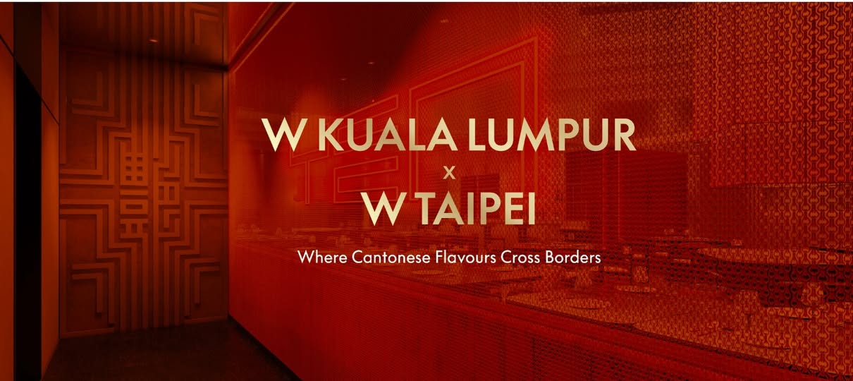 W Kuala Lumpur与W Taipei粤菜联乘宣传图,红色背景写有双城合作名称